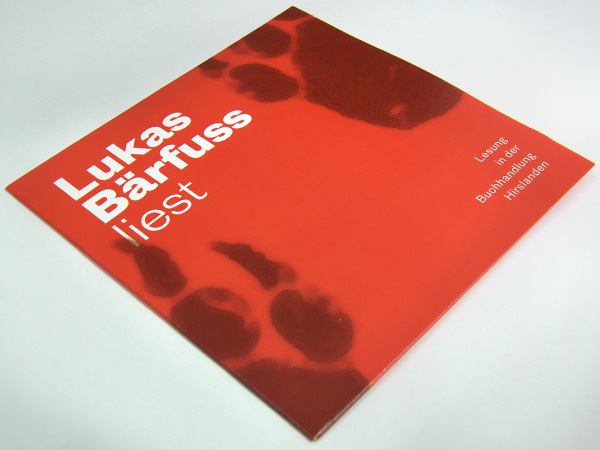 CD-Hülle Lesung Lukas Bärfuss CD-Hülle Lesung Lukas Bärfuss, Buchhandlung Hirslanden